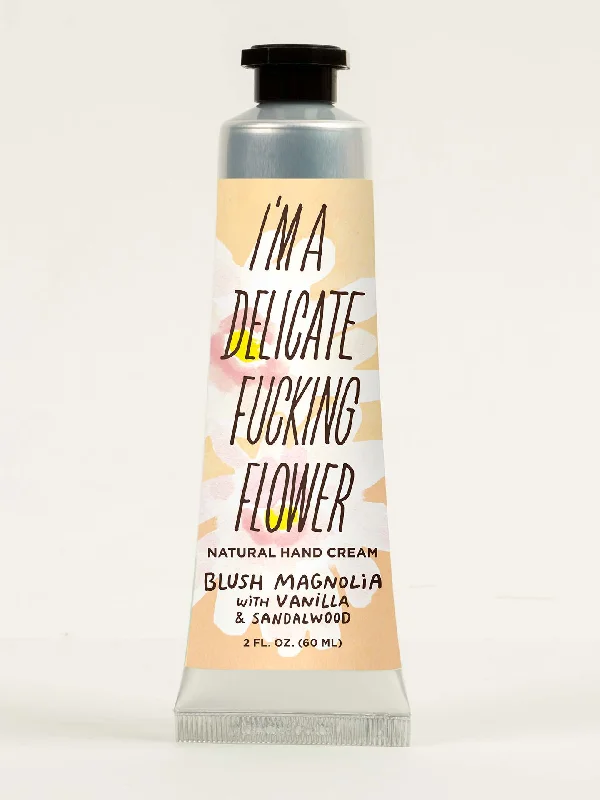 I'm a Delicate Fucking Flower Natural Hand Cream - Blush Magnolia with Vanilla & Sandalwood I'm a Delicate Fucking Flower Natural Hand Cream - Blush Magnolia with Vanilla & Sandalwood